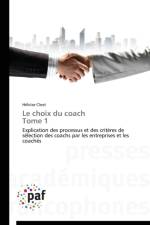 Le Choix Du Coach Tome 1 af Cloet-H