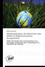 Methodologies de Detection Des Ogm Et Reglementation Europeenne af Chaouachi-M