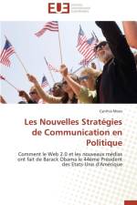 Les Nouvelles Strat gies de Communication En Politique af Moos-C