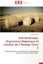 tat Burkinab , Organismes R gionaux Et Gestion de L levage Tome 2 af Sanon-Y