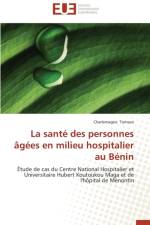 La Sant Des Personnes g es En Milieu Hospitalier Au B nin af Tomavo-C