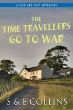 Time Travellers Go to War af S Collins