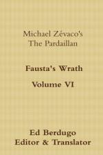Michael Zevaco's the Pardaillan Volume vi 