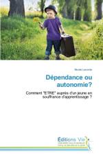 Dependance Ou Autonomie? af Leconte-N