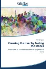 Crossing the River by Feeling the Stones af Liu Hongling