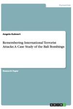 Remembering International Terrorist Attacks af Angela Kuhnert