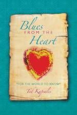 Blues from the Heart af Ted Kapsalis