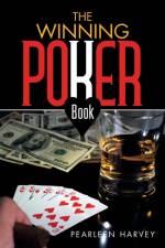 Winning Poker Book af Pearleen Harvey