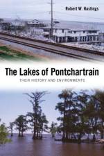 The Lakes of Pontchartrain af Robert W. Hastings