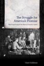 The Struggle for America's Promise af Claire Goldstene
