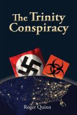 Trinity Conspiracy af Roger Quinn