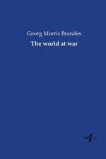 world at war af Georg Morris Brandes