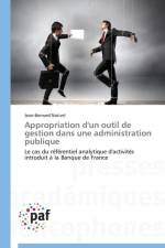 Appropriation d'Un Outil de Gestion Dans Une Administration Publique af Nativel-J