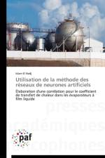 Utilisation de la Methode Des Reseaux de Neurones Artificiels af El Hadj-I