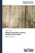 Alfons Paschilke ludowy rzeźbiarz Kociewia af Izabela Czogala