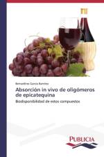 Absorcion in vivo de oligomeros de epicatequina af Bernardino Garcia Ramirez