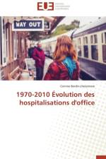 1970-2010 volution Des Hospitalisations d'Office af Bordin-Lherpiniere-C