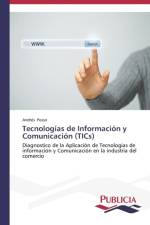 Tecnologias de Informacion y Comunicacion (TICs) af Andres Posso