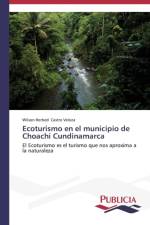Ecoturismo en el municipio de Choachi Cundinamarca af Wilson Herbed Castro Veloza