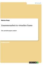 Zusammenarbeit in virtuellen Teams af Marius Kaup