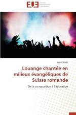 Louange Chante E En Milieux E Vange Liques de Suisse Romande af Strubi-K