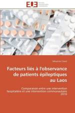 Facteurs Li s l'Observance de Patients pileptiques Au Laos af Clavel-S
