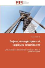 Enjeux nerg tiques Et Logiques S curitaires af Siniki-G