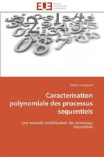 Caracterisation Polynomiale Des Processus Sequentiels af Guegnard-F