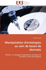 Manipulation d'Ontologies Au Sein de Bases de Donn es af Jean-S