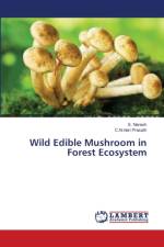 Wild Edible Mushroom in Forest Ecosystem af C N Hari Prasath