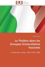 Le Th tre Dans Les Groupes Universitaires Fascistes af Puriere-C