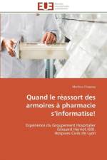 Quand Le R assort Des Armoires Pharmacie S Informatise! af Chappuy-M