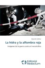 hidra y la alfombra roja af Alejandro Saldivar