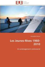 Les Jeunes-Rives 1960-2010 af Steiner-A