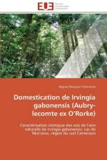 Domestication de Irvingia Gabonensis (Aubry-Lecomte Ex O Rorke) af Tchientche-R