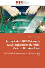 Impact Du Vih/Sida Sur Le D veloppement Durable af Savadogo-M