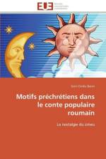 Motifs Pr chr tiens Dans Le Conte Populaire Roumain af Baran-S
