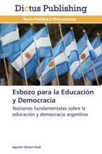 Esbozo para la Educacion y Democracia af Agustin Ulivarri Rodi