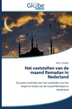 Het Vaststellen Van de Maand Ramadan in Nederland af Quadir Razi H
