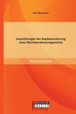 Auswirkungen der Implementierung eines Beschwerdemanagements af Nick Manweiler