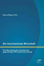 Die brasilianische Wirtschaft af Nikolas Magnus Klein
