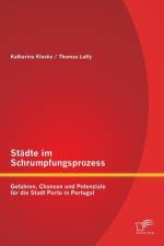 Stadte im Schrumpfungsprozess af Katharina Kloska