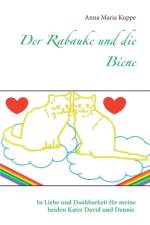 Rabauke und die Biene af Anna Maria Kuppe