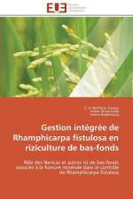 Gestion Int gr e de Rhamphicarpa Fistulosa En Riziculture de Bas-Fonds af Collectif