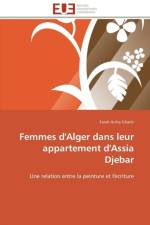 Femmes d'alger dans leur appartement d'assia djebar af Gharbi-F