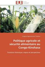 Politique Agricole Et S curit Alimentaire Au Congo-Kinshasa af Tshiebue-G
