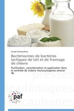 Bacteriocines de Bacteries Lactiques de Lait Et de Fromage de Chevre af Achemchem-F
