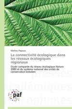 La connectivite ecologique dans les reseaux ecologiques regionaux af Pageaux-M
