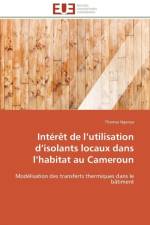 Interet de l utilisation d isolants locaux dans l habitat au cameroun af Nganya-T