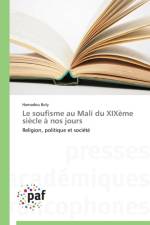 Le Soufisme Au Mali Du Xixeme Siecle A Nos Jours af Boly-H